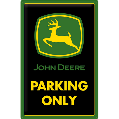 Plaat 'John Deere parking only'
