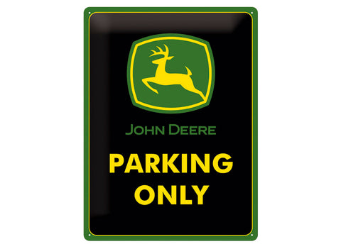 15x20 plaat 'John Deere parking only'